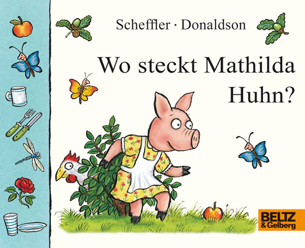 Wo steckt Mathilda Huhn?. Papp- und Klapp-Bilderbuch