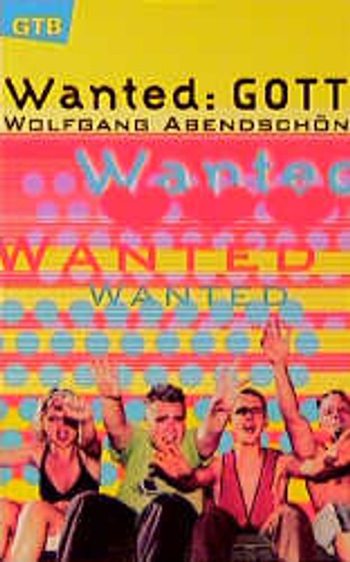 Wanted: Gott