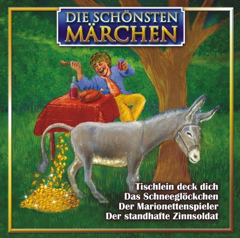 Various - Tischlein Deck Dich - Das Schneeglöckchen - Der Marionettenspieler - Der standhafte Zinnsoldat