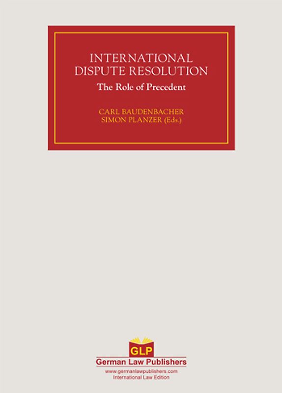 International Dispute Resolution Volume 3
