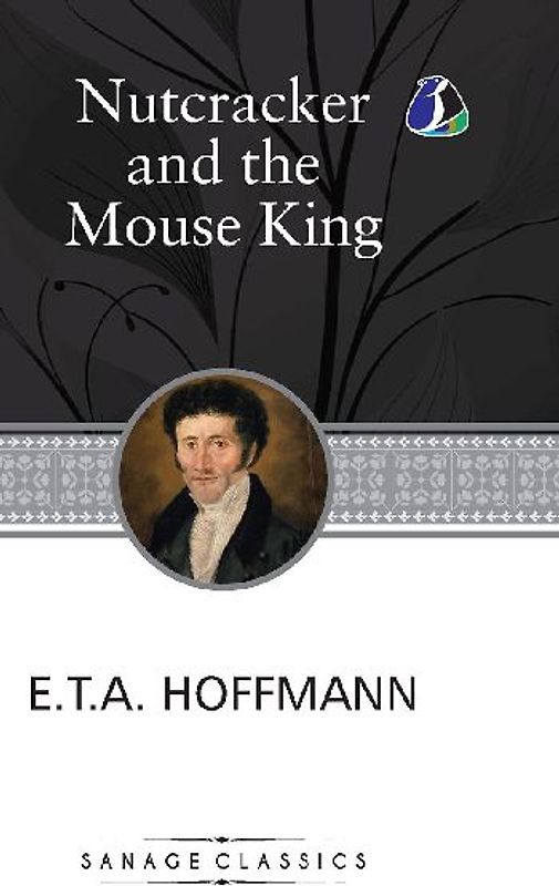 The Nutcracker and the Mouse King (Deluxe Hardcover Book)