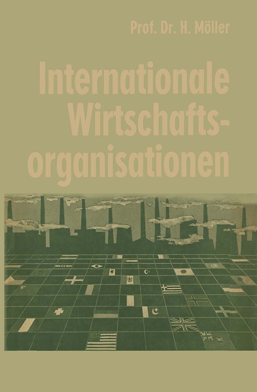 Internationale Wirtschaftsorganisationen