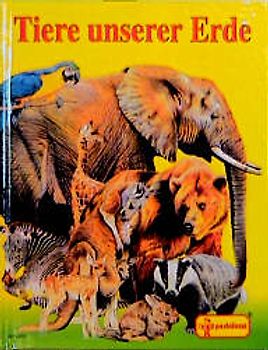Tiere unserer Erde