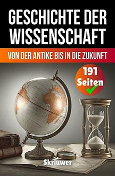 Die Geschichte der Wissenschaft