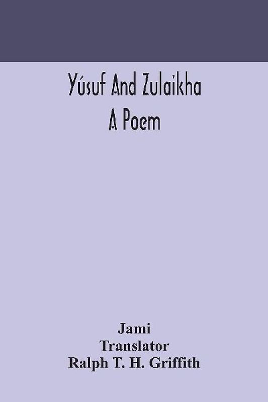 Yúsuf and Zulaikha