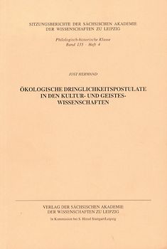 Ökologische Dringlichkeitspostulate in den Kultur- und Geisteswissenschaften