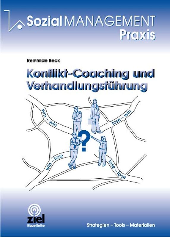Konflikt-Coaching und Verhandlungsführung