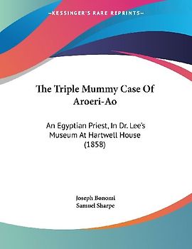 The Triple Mummy Case Of Aroeri-Ao