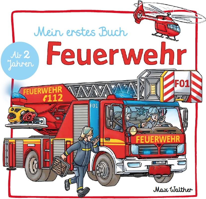 Mein Feuerwehr Buch