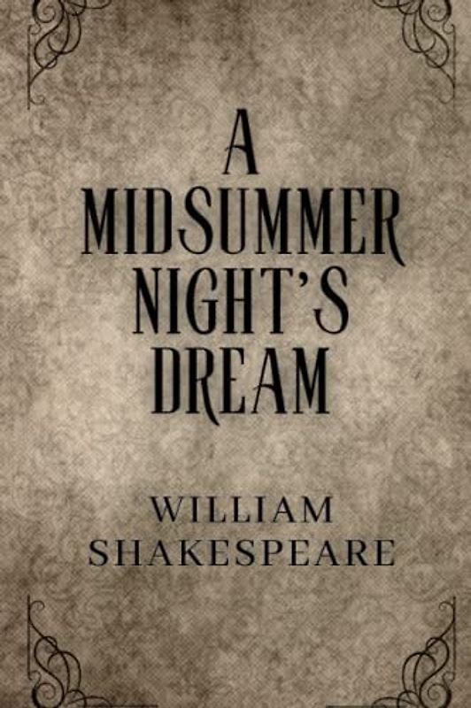 A Midsummer Night's Dream