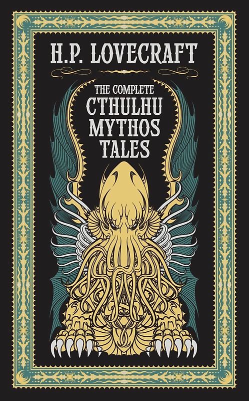 The Complete Cthulhu Mythos Tales