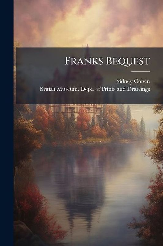 Franks Bequest