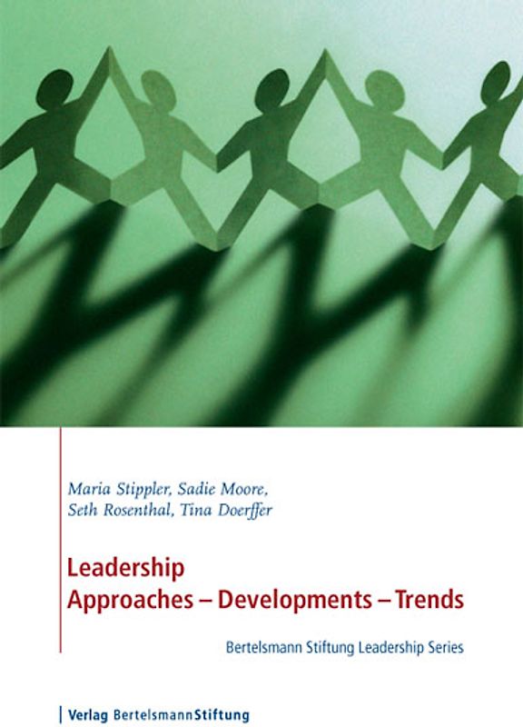 Leadership. Approaches - Developments - Trends