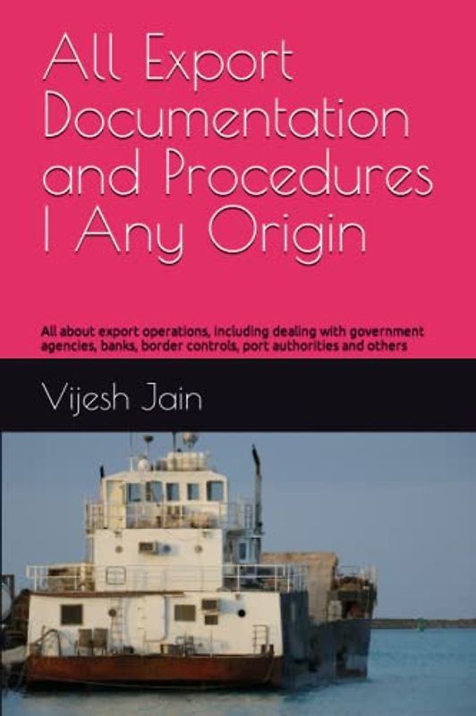 All Export Documentation and Procedures | Any Origin: From the bestselling instructor on UDEMY with qtr million students enrollment. Based on the bestselling online course with the same tile