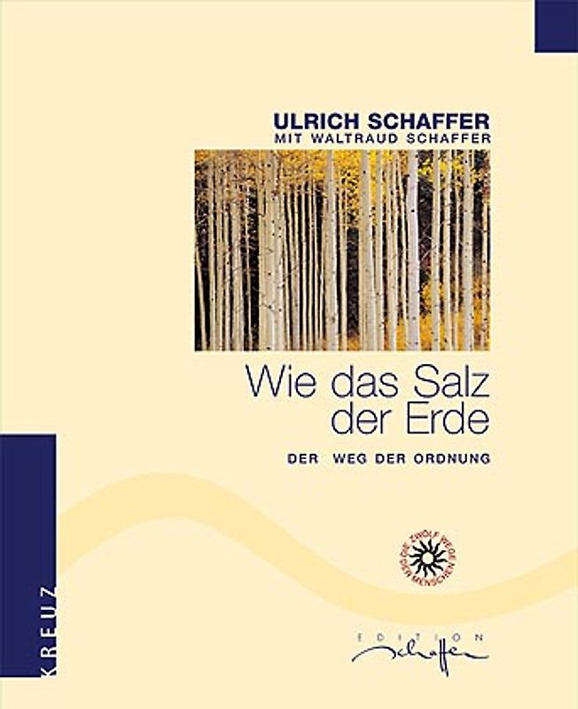 Wie das Salz der Erde. Der Weg des Dienens - Jungfrau