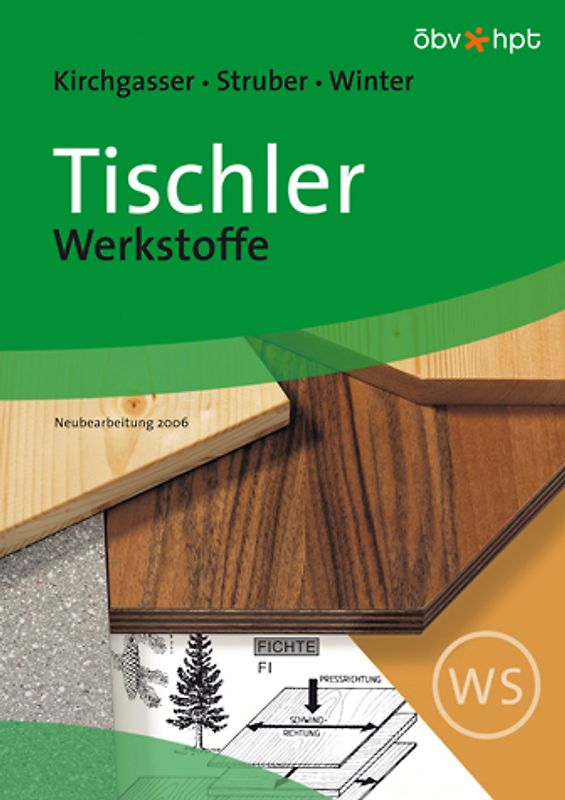 Tischler - Werkstoffe