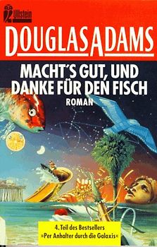 Macht's gut und danke für den Fisch