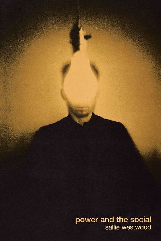 Power and the Social