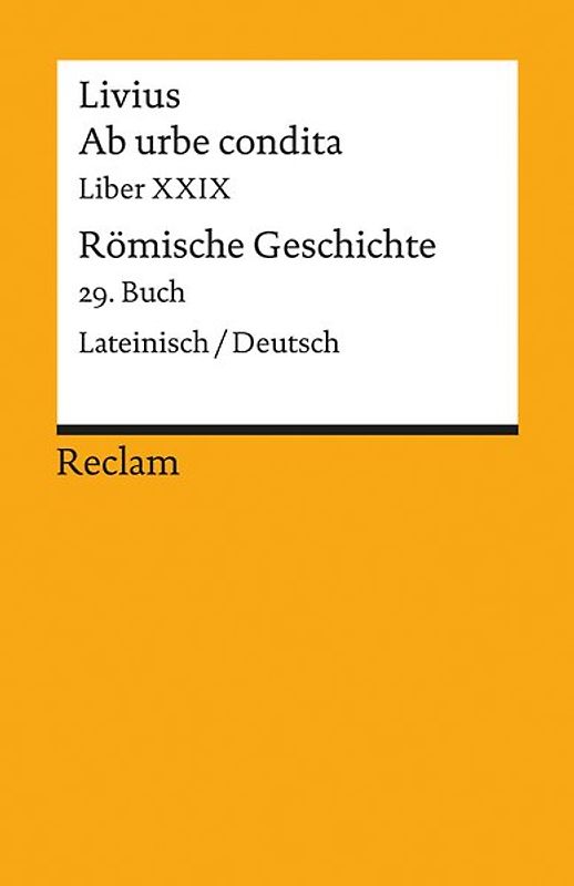 Ab urbe condita. Liber XXIX / Römische Geschichte. 29. Buch