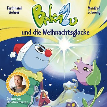 Bakabu und die Weihnachtsglocke