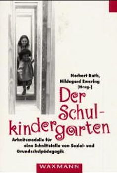 Der Schulkindergarten