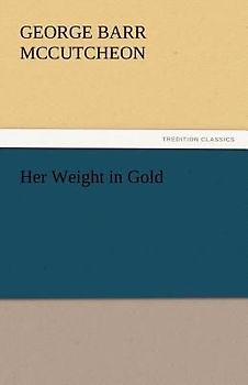 Her Weight in Gold