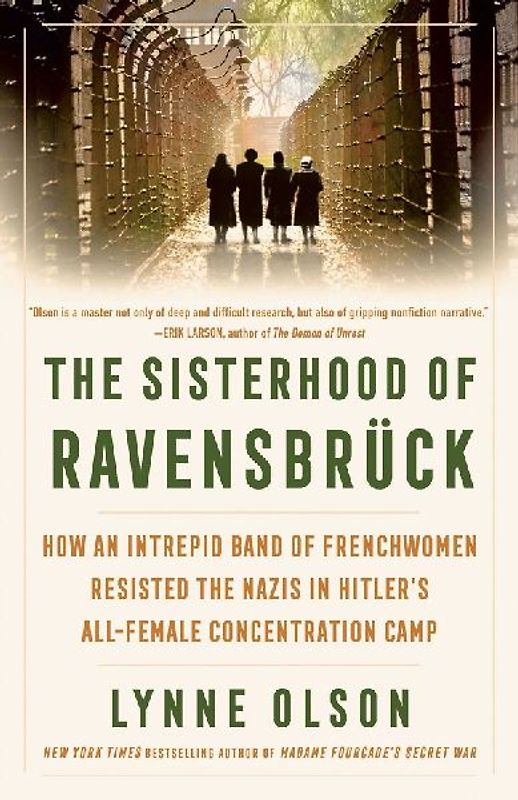 The Sisterhood of Ravensbrück