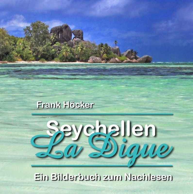 Seychellen - La Digue