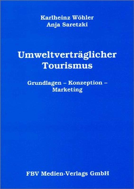 Umweltverträglicher Tourismus