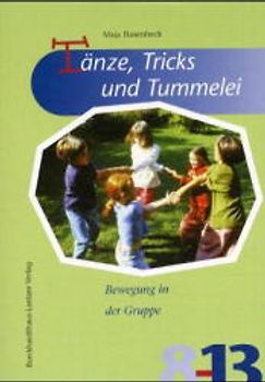 Tänze, Tricks und Tummelei