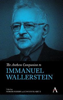 The Anthem Companion to Immanuel Wallerstein