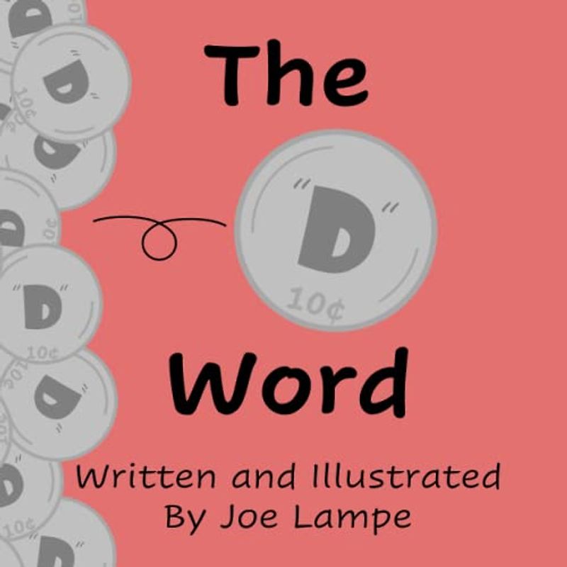 The "D" Word (Definitely Not Dirty Word Books)