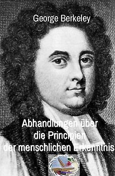 Die philosophische Reihe / Abhandlungen über die Principien der menschlichen Erkenntnis