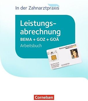 Zahnmedizinische Fachangestellte - Leistungsabrechnung in der Zahnarztpraxis - 2016