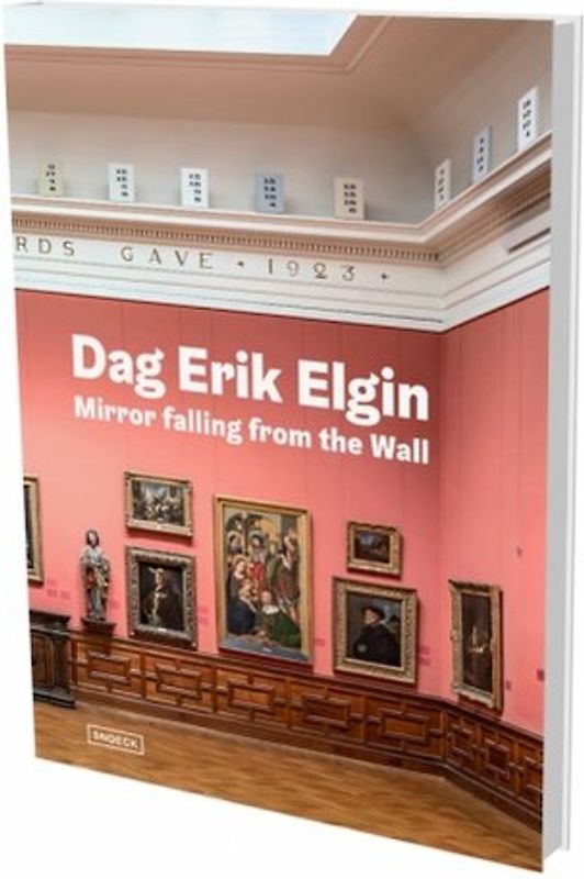 Dag Erik Elgin: Mirror Falling from the Wall