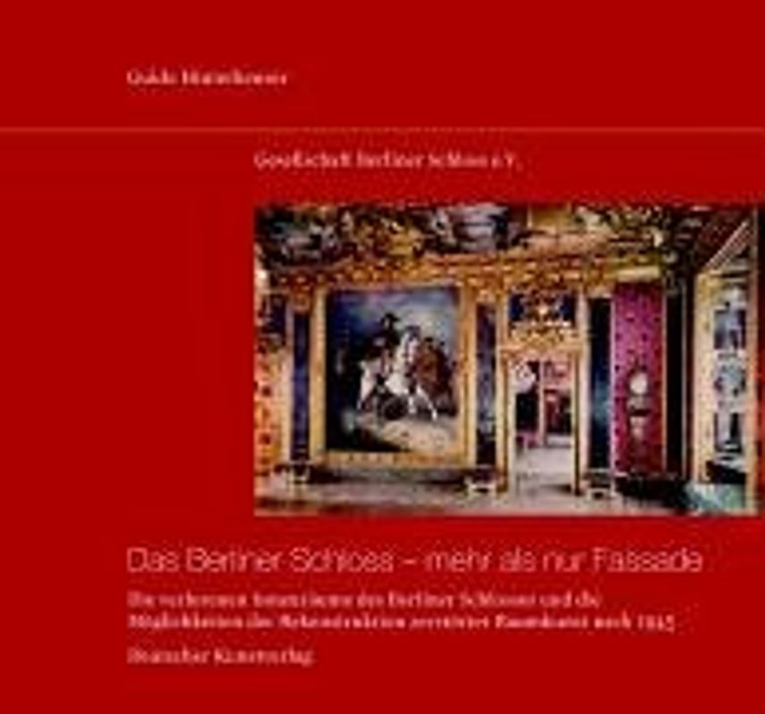 Das Berliner Schloss - mehr als nur Fassade