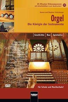 Die Orgel - Die Königin der Instrumente - Unterberger, Stephan DVD