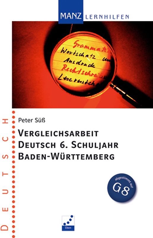 Vergleichsarbeit Deutsch - 6. Schuljahr Baden-Württemberg
