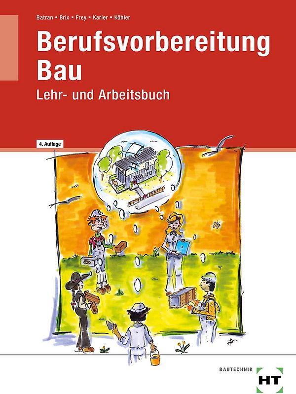 Berufsvorbereitung Bau