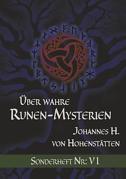 Über wahre Runen-Mysterien: VI