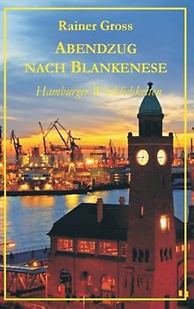 Abendzug nach Blankenese