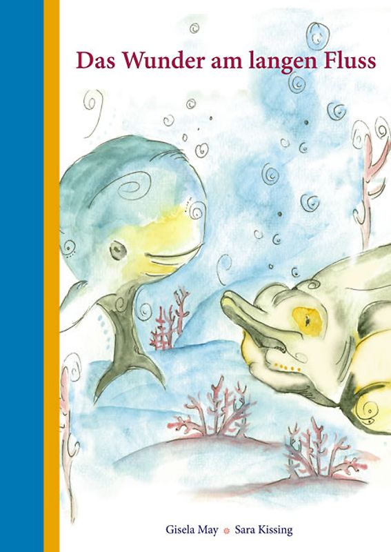 Das Wunder am Langen Fluss