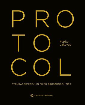Protocol: Standardisation in Fixed Prosthodontics