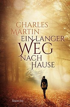 Ein langer Weg nach Hause