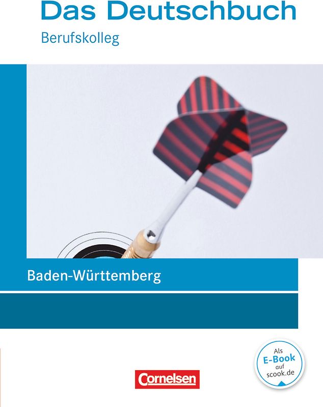 Das Deutschbuch - Berufskolleg - Baden-Württemberg - Neubearbeitung - 11./12. Schuljahr: Berufskolleg