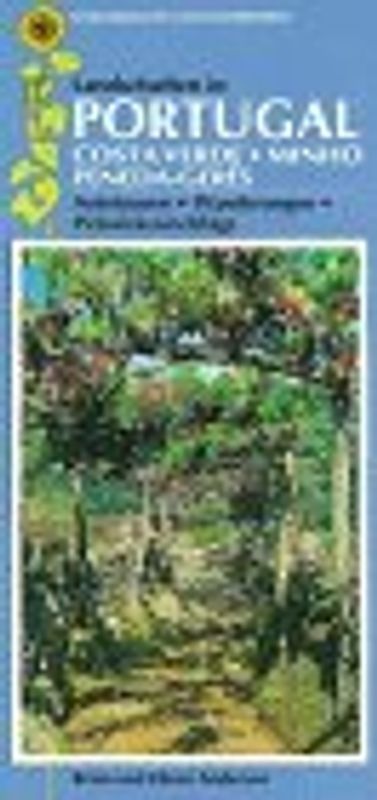 Landschaften in Portugal. Ein Auto- und Wanderführer / Costa Verde, Minho, Peneda-Gerês