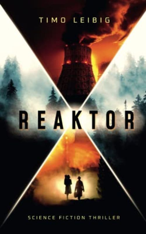 Reaktor: Science Fiction Thriller
