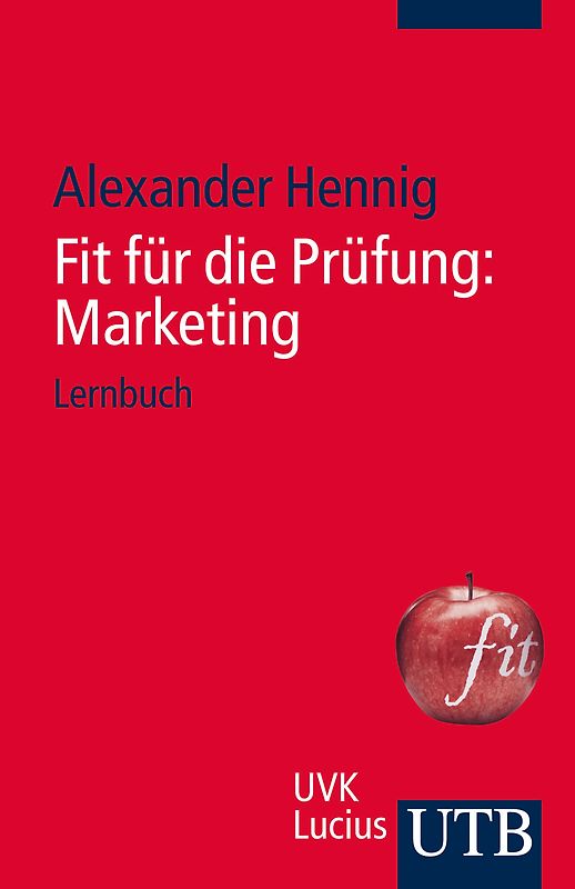 Fit für die Prüfung: Marketing