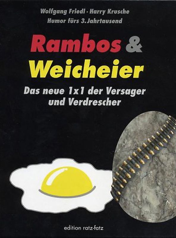 Rambos & Weicheier