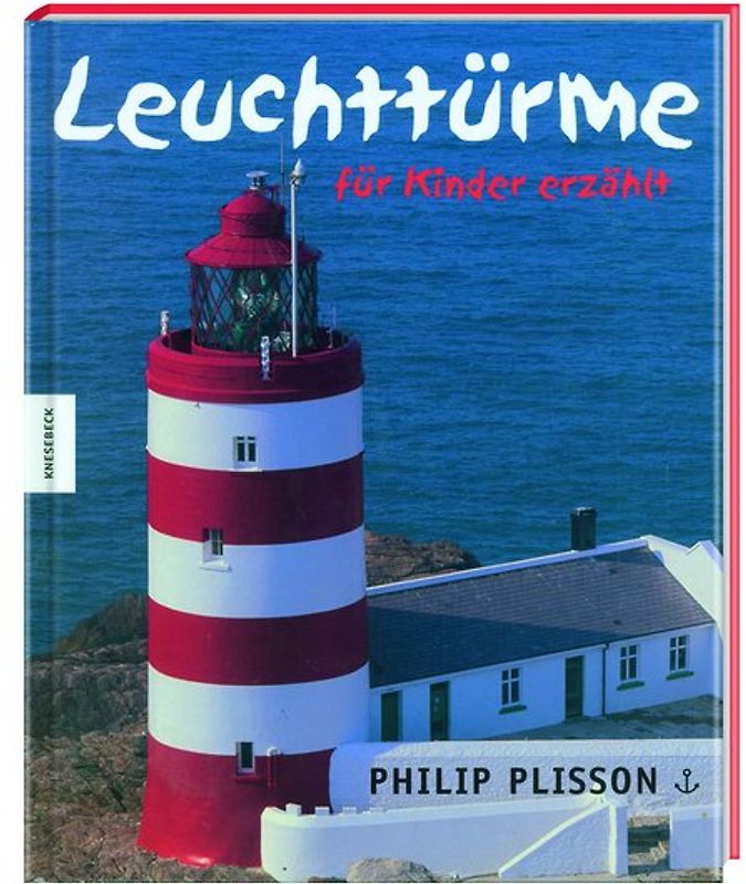 Leuchttürme - für Kinder erzählt